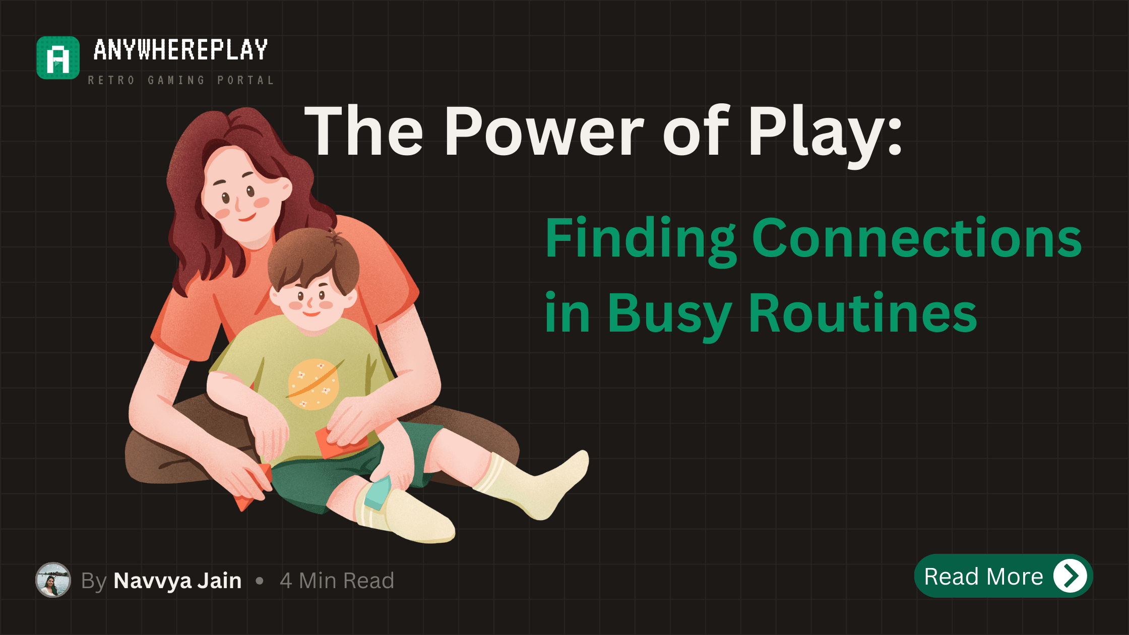 The Power of Play: Finding Connections in Busy Routines